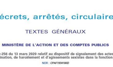 Décret no 2020-256 du 13 mars 2020 relatif au dispositif de signalement des actes de violence,  de discrimination, de harcèlement et d’agissements sexistes dans la fonction publique 