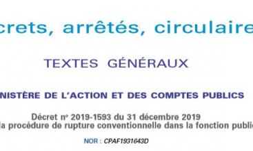 Décret no 2019-1593 du 31 décembre 2019  relatif à la procédure de rupture conventionnelle dans la fonction publique 