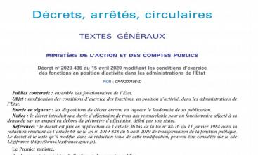 SITE FNTE CGT DEFENSE Décret no 2020-436 du 15 avril 2020 modifiant les conditions d’exercice des fonctions en position d’activité dans les administrations de l’Etat 