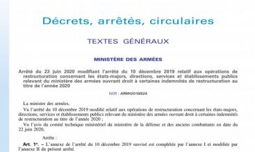 Arrêté du 23 juin 2020 modifiant l’arrêté du 10 décembre 2019 relatif aux opérations de restructuration concernant les états-majors, directions, services et établissements publics relevant du ministère des armées ouvrant droit à certaines indemnités