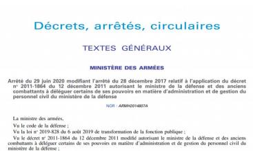 Arrêté du 29 juin 2020  autorisant le ministre de la défense et des anciens combattants à déléguer certains pouvoirs en matière d’administration