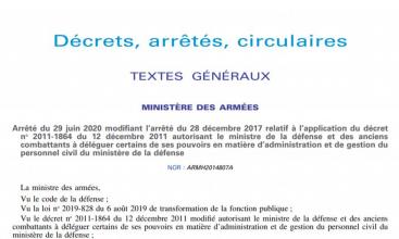 Arrêté du 29 juin 2020  autorisant le ministre de la défense et des anciens combattants à déléguer certains pouvoirs en matière d’administration