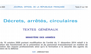 Arrêté du 15 octobre 2020 portant modification de l’arrêté du 1er décembre 2014 relatif à la formation des fonctionnels de la prévention et du personnel d’encadrement en matière de prévention des risques professionnels ainsi qu’à la formation à la sécurité des agents du ministère de la défense