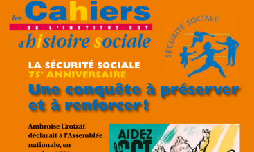 LA SÉCURITÉ SOCIALE 75e  ANNIVERSAIRE: Une conquête à préserver et à renforcer!