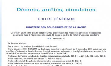 Décret 2020-1310 du 29 octobre 2020 prescrivant les mesures générales nécessaires pour faire face à l’épidémie de covid-19 dans le cadre de l’état d’urgence sanitaire 