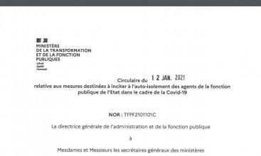 Circulaire du 12/01/2021 relative aux mesures destinées à inciter à l'auto-isolement des agents de la fonction publique de l'Etat dans le cadre de la Covid-19