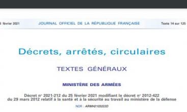 Décret no 2021-212 du 25 février 2021 modifiant le décret no 2012-422 du 29 mars 2012 relatif à la santé et à la sécurité au travail au ministère de la défense