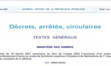 Arrêté du 18 février 2021 autorisant au titre de l’année 2022 l’ouverture d’un examen professionnel d’accès au grade de technicien supérieur d’études et de fabrications de 1re classe du ministère de la défense 