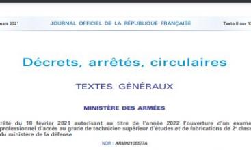 Arrêté du 18 février 2021 autorisant au titre de l’année 2022 l’ouverture d’un examen professionnel d’accès au grade de technicien supérieur d’études et de fabrications de 2e classe du ministère de la défense 