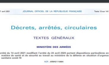 Arrêté du 14/04/2021 portant disposition particulière en matière de santé et sécurité au travail au MinDef en situation d'urgence sanitaire Covid 19