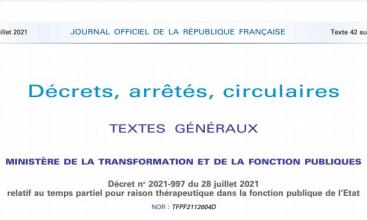 Décret no 2021-997 du 28 juillet 2021 relatif au temps partiel pour raison thérapeutique dans la fonction publique de l’Etat.