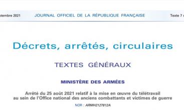 Arrêté du 25 août 2021 relatif à la mise en oeuvre du télétravail au sein de l’Office national des anciens combattants et victimes de guerre