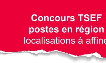 Tract fédéral : Concours TSEF postes en région localisations à affiner