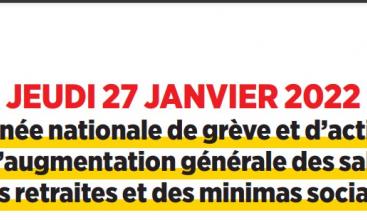 CGT Fédération Services Publics : JEUDI 27 JANVIER 2022 journée nationale de grève et d’actions pour l’augmentation générale des salaires, des retraites et des minimas sociaux.