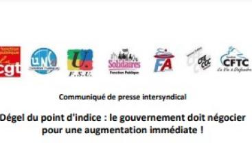 Communiqué de presse intersyndical Fonction Publique : Dégel du point d'indice : le gouvernement doit négocier pour une augmentation immédiate !