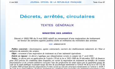 Décret 2022-785 du 5 mai relatif au versement d'une majoration de traitement en faveur de certains agents du MinArm