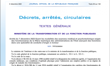 Arrêté du 7 déc 2022 fixant les modalités des examens médical et psychotechnique exigés des fonctionnaires de la filière techn exerçant dans une spé de conduite d'engin à moteur