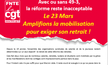 Avec ou sans 49-3, la réforme reste inacceptable  -  Le 23 Mars Amplifions la mobilisation pour exiger son retrait !