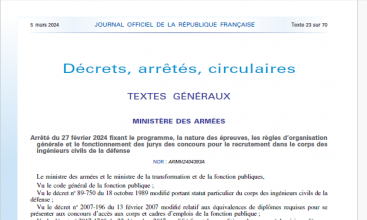 Arrêté du 27 février 2024 fixant le programme, la nature des épreuves, les règles d’organisation générale et le fonctionnement des jurys des concours pour le recrutement dans le corps des ingénieurs civils de la défense.