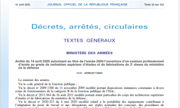 Arrêté du 14 avril 2025 autorisant au titre de l’année 2026 l’ouverture d’un examen professionnel d’accès au grade de technicien supérieur d’études et de fabrications de 2e classe du ministère de la défense.