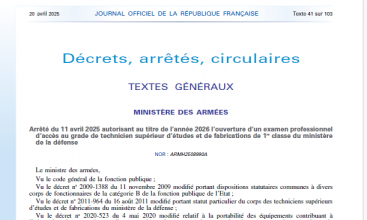 Arrêté du 11 avril 2025 autorisant au titre de l’année 2026 l’ouverture d’un examen professionnel d’accès au grade de technicien supérieur d’études et de fabrications de 1re classe du ministère de la défense.
