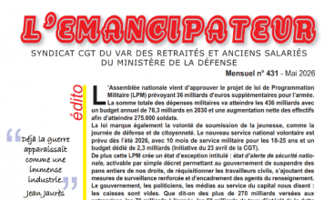 L'EMANCIPATEUR - Syndicat CGT du VAR retraités et anciens salariés du Ministère de la Défense - N° 431 - Mai 2026. 