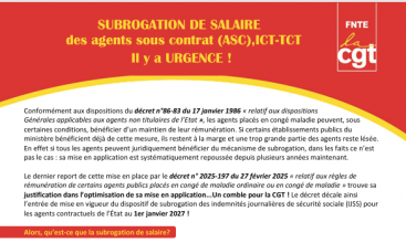 Tract : SUBROGATION DE SALAIRE des agents sous contrat (ASC),ICT-TCT Il y a URGENCE !